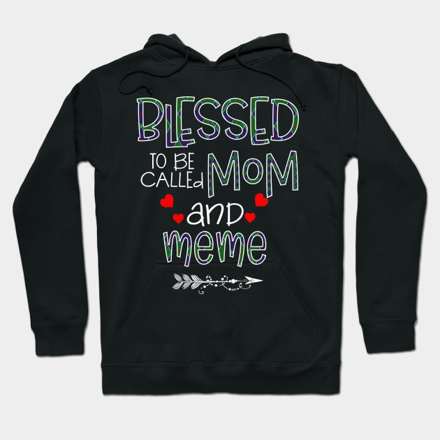 Blessed To be called Mom and meme Hoodie by Barnard